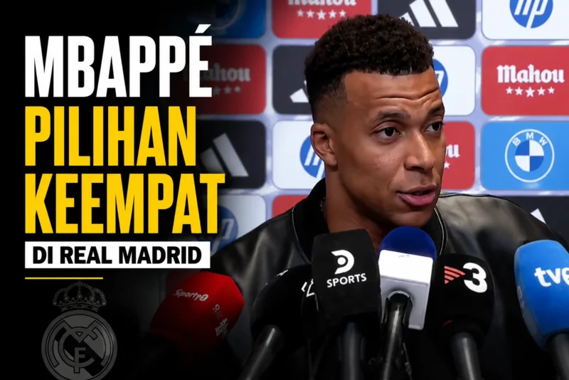 Kylian Mbappé Akui Jadi Pilihan Keempat di Real Madrid.webp